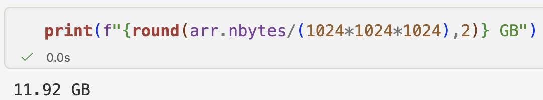 arr.nbytes shows the array occupies 11.92 GB